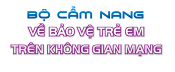 Cẩm nang bảo vệ trẻ em trên Fv 88 casino, bắn cá, nổ hũ, cá độ thể thao mạng