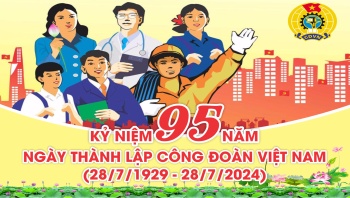 Hướng dẫn tuyên truyền kỷ niệm 95 năm Ngày thành lập Công đoàn Việt Nam