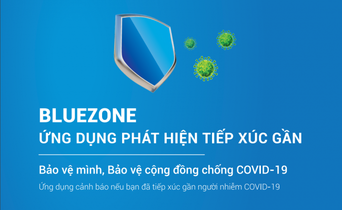 Bluezone- Ứng dụng phát hiện tiếp xúc gần