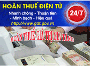 Hoàn thuế giá trị gia tăng bằng phương thức điện tử